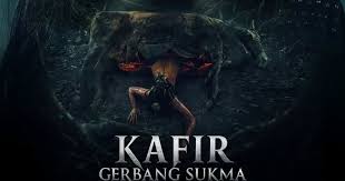 Kafir: Gerbang Sukma: Mengulas Labirin Pikiran yang Gelap 2026